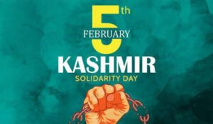 Kashmir Day: A Day of Solidarity and Reflection on the Struggle for Self-Determination